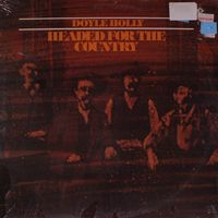 Doyle Holly - Headed For Country